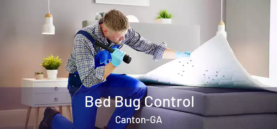  Bed Bug Control Canton-GA