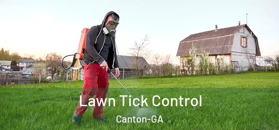 Lawn Tick Control Canton-GA