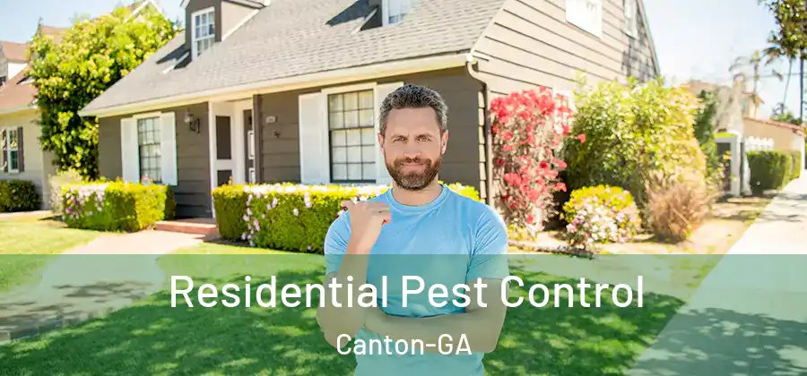Residential Pest Control Canton-GA