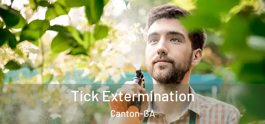 Tick Extermination Canton-GA